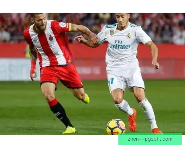 皇家马德里4-0赫罗纳迎来六分大战胜利加冕西甲榜首
